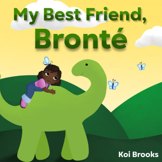 My Best Friend, Bronté